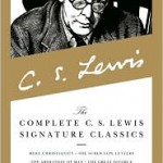 The Complete C.S. Lewis Signature Classics The Complete C.S. Lewis Signature Classics